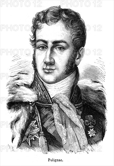 Jules Auguste Armand Marie, duc de Polignac, né à Versailles en 1780 et mort à Paris en 1847, est un homme politique français. Premier Ministre français du 8 août 1829 au 30 juillet 1830, il provoque, et subit la révolution des Trois glorieuses.