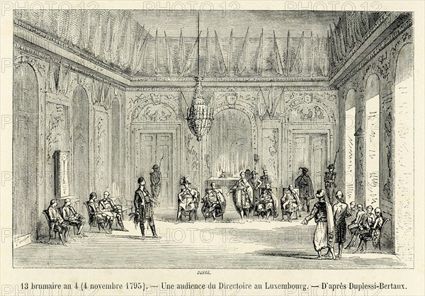 Révolution. 13 brumaire an 4 (4 novembre 1795). Une audience du Directoire au Luxembourg. Gravure 19e.