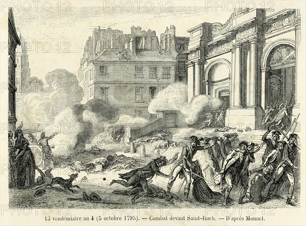 Révolution. 13 vendémiaire an 4 (5 octobre 1795). Combat devant Saint-Roch. Gravure 19e.
