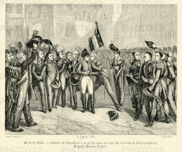 20 avril 1814. Adieux de Napoléon à sa garde dans la cour du château de Fontainebleau. D'après Horace Vernet.