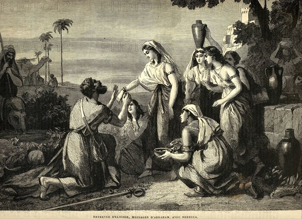 Entevue d'Eliezer, messager d'Abraham, avec Rebecca. Gravure 19e.