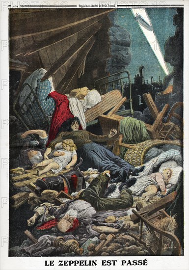Le Petit Journal (supplément Illustré) du Dimanche 13 février 1916. N° 1312. Victimes françaises. Guerre 14-18.Bombardement. Le Zeppelin est passé.