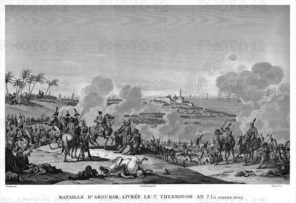 Epopée napoléonienne. Napoléon 1er. Bataille d'Aboukir, livrée le 7 Thermidor de l'An VII. 25 juillet 1799.