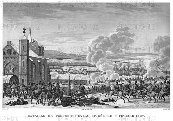 Epopée napoléonienne. Napoléon 1er. Bataille de Preussich-Eylau, livrée le 9 février 1807.
