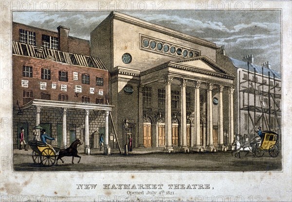 View of the Haymarket Theatre, Westminster, London, 1821. Artist: James Findlay