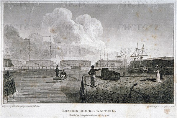 London Docks, Wapping, 1805. Artist: W Hawkins