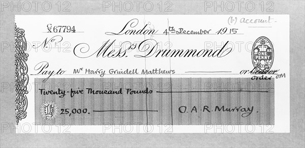 Cheque for £25,000 made payable to Mr Harry Grindell Matthews, December 1915