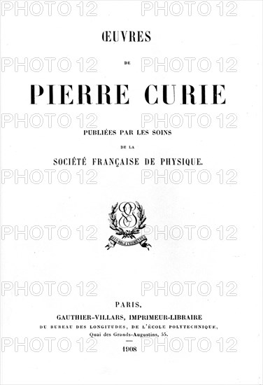 Title page of Oeuvres de Pierre Curie, 1908. Artist: Unknown