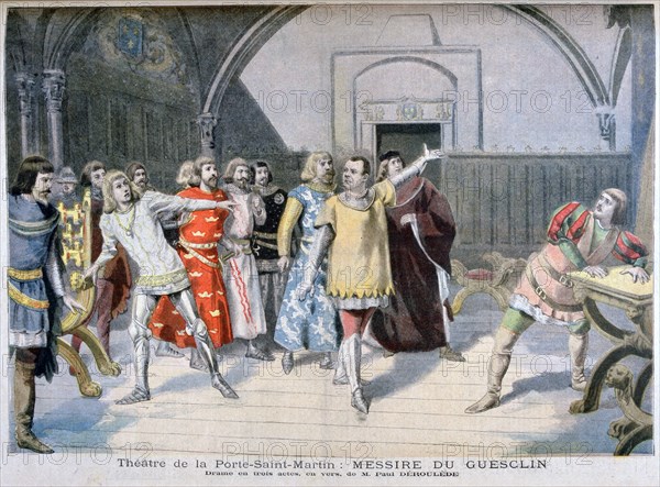 'Messire du Guesclin', Théâtre de la Porte Saint-Martin, 1895. Artist: Paul Deroulede