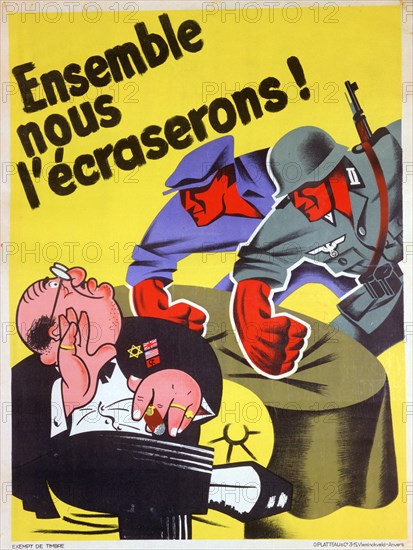 'Together we will crush him', Belgian pro-Nazi propaganda poster, c1940-1944. Artist: Unknown