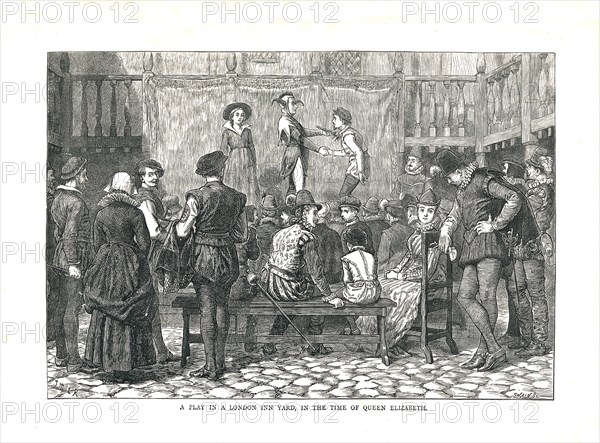 A Play in an Elizabethan London Inn Yard, 1878 Artist: Walter Thornbury