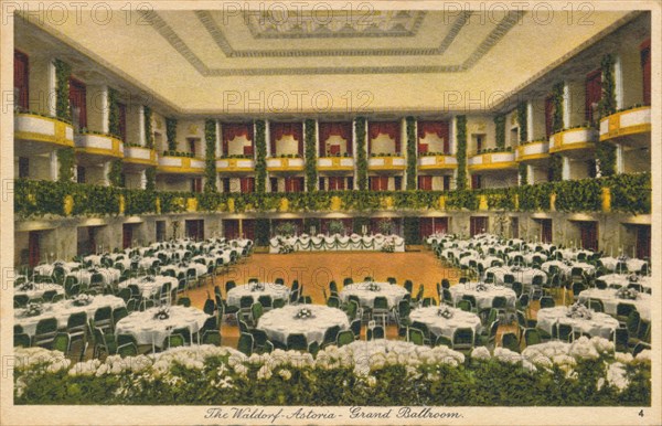 The Waldorf Astoria, Grand Ballroom, c1930s. Artist: Unknown