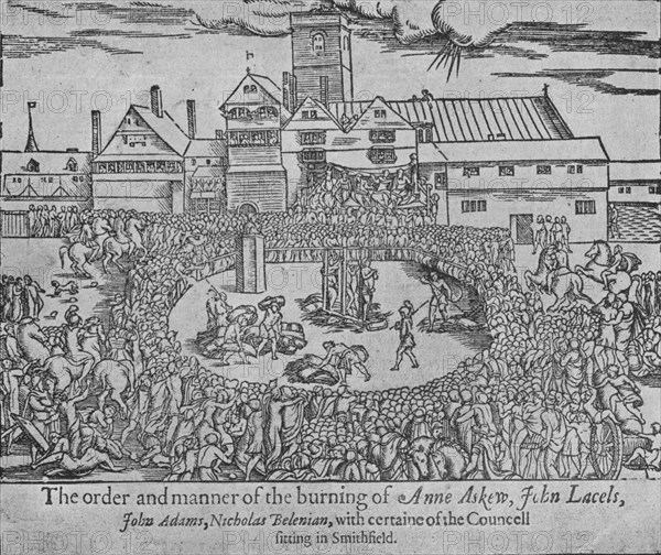 The burning of Anne Askew, John Lascelles, John Adams and Nicholas Belenian, 1546 (1904). Artist: Unknown.