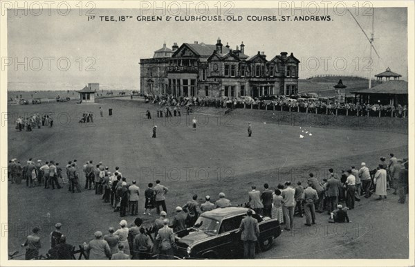 '1st Tee, 18th Green & Clubhouse, Old Course, St. Andrews', c1955. Artist: Unknown.