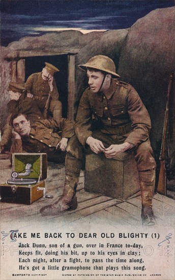 'Take Me Back To Dear Old Blighty (1)', c1916 .  Artist: Unknown.