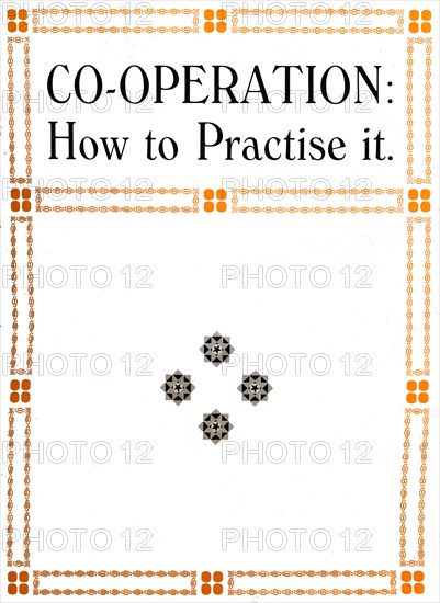 'Co-Operation: How to Practise It', 1919. Artist: Unknown.