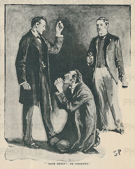 'Have Mercy! He Shrieked', 1892. Artist: Sidney E Paget.