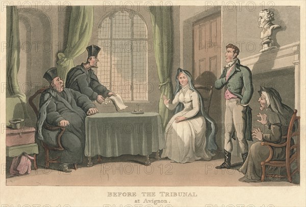 'Before the Tribunal at Avignon', 1818, (1821). Artist: Thomas Rowlandson.