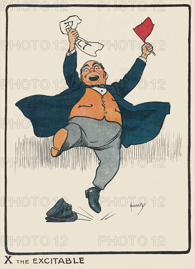 'X the Excitable', 1903. Artist: John Hassall.