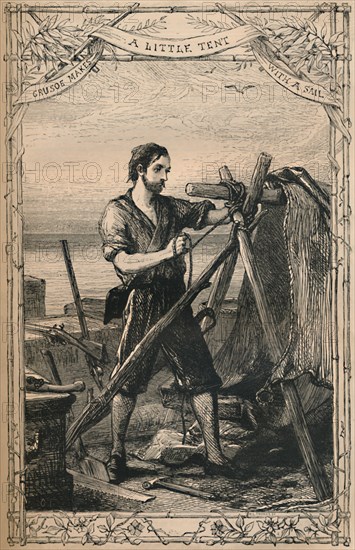 'Crusoe Makes A Little Tent With A Sail', c1870. Artist: Unknown.