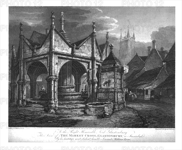 'The Market Cross, Glastonbury', c1799. Creators: William Byrne, William Lowry.