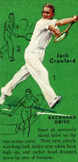 'Jack Crawford - Backhand Drive', c1935. Creator: Unknown.