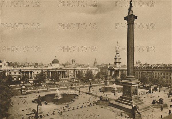 'Trafalgar Square. Where The King's Falcons Were Once Kept Along With The Royal Horses', c1935. Creator: Unknown.