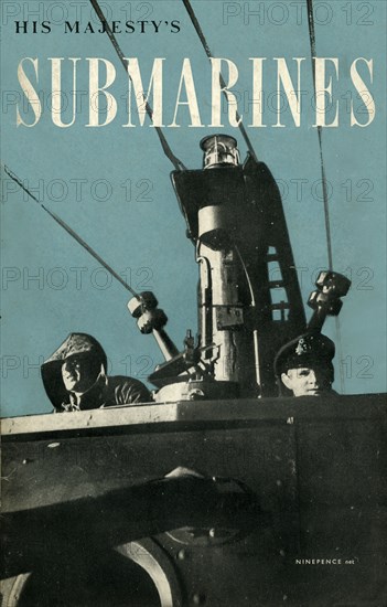 Front cover of "His Majesty's Submarines", 1945. Creator: Unknown.