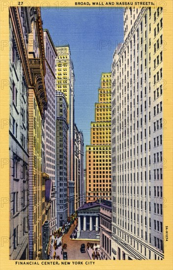 Broad, Wall and Nassau Streets, New York City, New York, USA, 1933. Artist: Unknown