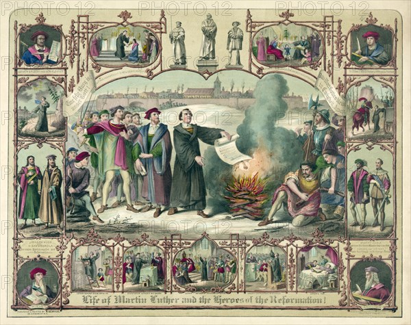 Life of Martin Luther and Heroes of the Reformation!, pub. 1874 (colour lithograph)