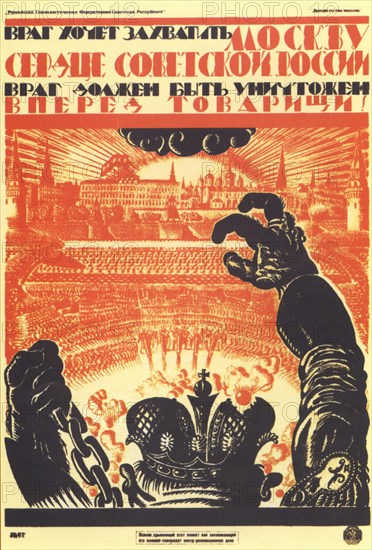 The enemy wants to occupy Moscow... (Poster), 1919. Artist: Fidman, Vladimir Ivanovich (1884-1949)