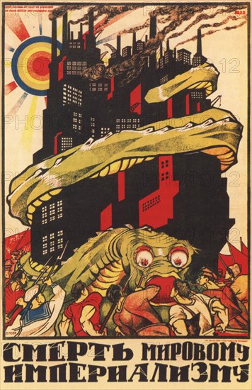 For the death of world imperialism (Poster), 1920. Artist: Moor, Dmitri Stachievich (1883-1946)