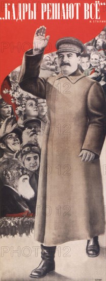 Staff determine every thing. (I. Stalin) (Poster), 1935. Artist: Klutsis, Gustav (1895-1938)