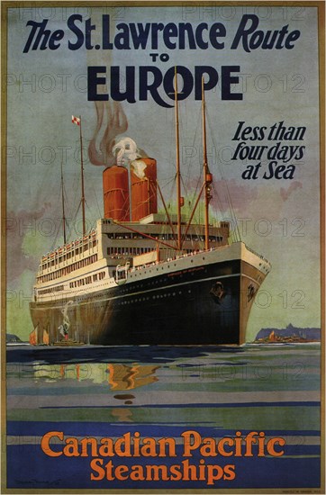 Canadian Pacific St. Lawrence Route To Europe, 1925. Artist: Ward, William Dudley Burnett, the Younger (1879-1935)