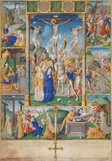 The Crucifixion with Six Scenes from the Passion of Christ. Artist: Master of Jacques de Besançon (active 1480-1510)