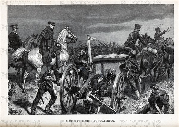 Blücher's Marsh to Waterloo, 1882. Artist: Anonymous