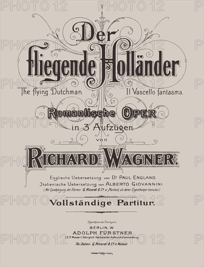 Der fliegende Holländer (The Flying Dutchman), Berlin, Adolph Fürstner, ca 1887.