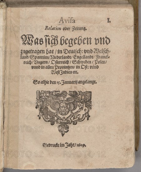Aviso. Relation oder Zeitung. Title page of the first edition , 1609.