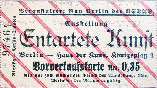 Ticket to the exhibition Degenerate Art in Berlin, 1937-1938.