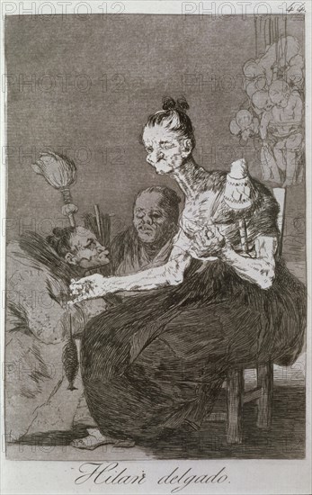 Los Caprichos, series of etchings by Francisco de Goya (1746-1828), plate 44: 'Hilan delgado' (Th?