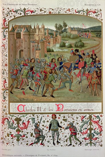 Maillotins Revolt (1382). 'Charles VI and the Parisians in arms', miniature in the 'Chroniques de?