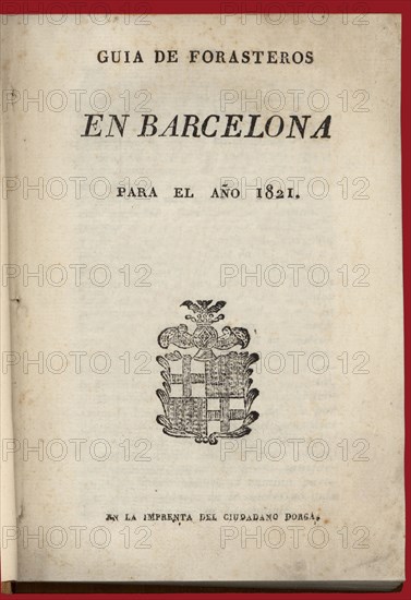 Guide of foreigners in Barcelona for 1821.
