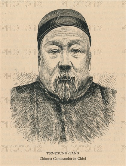 Tso-Tsung-Tang, Chinese Commander-in-Chief', late 19th century.