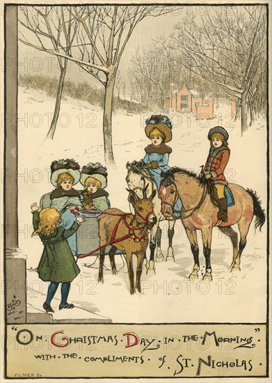 On Christmas Day in the Morning, with the Compliments of St. Nicholas', 1883.