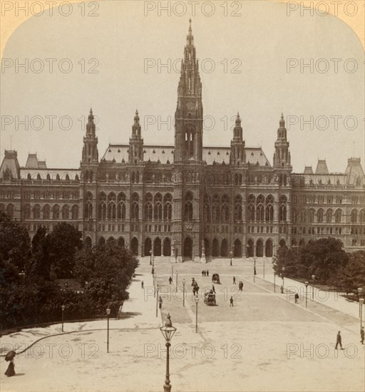 The great Rathhaus, Vienna, Austria (Tower 320 ft. high)', 1899.