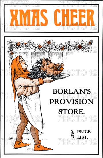 Xmas Cheer - Borlan's Provision Store', 1909.