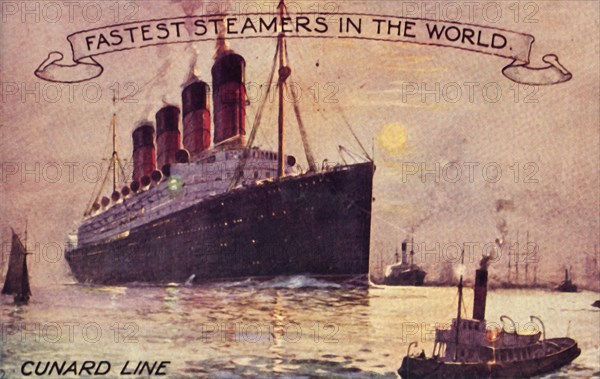 'Cunard Line - Fastest Steamers in the World', c1910s