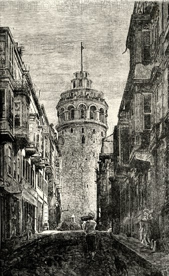 'Tower of Galata, Constantinople'