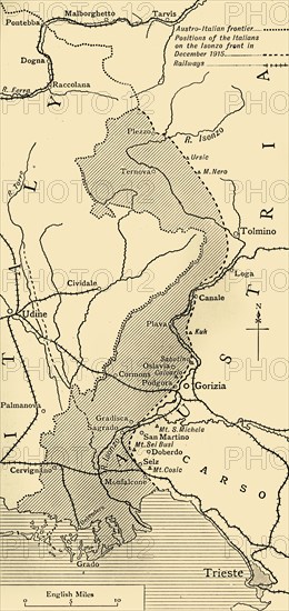 'Map showing the Area over which the Italians advanced into Austrian Territory...1915', (c1920).  Creator: Unknown.