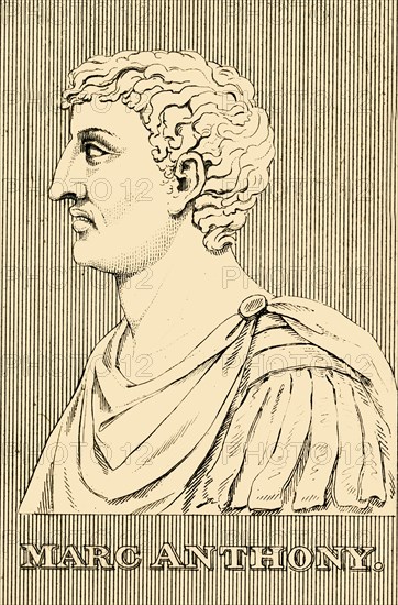 'Marc Anthony',  (83-30 BC), 1830. Creator: Unknown.